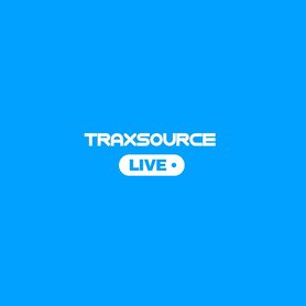 Traxsource LIVE!
